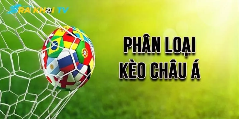 Các loại kèo phổ biến trong kèo handicap