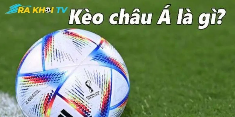 Kèo châu Á